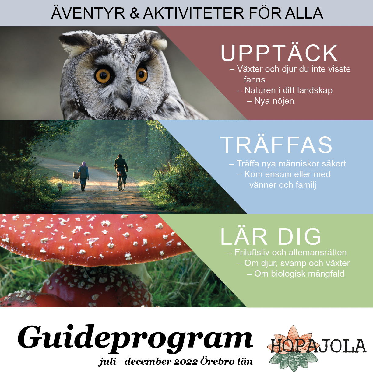 Hopajolas guideprogram hösten 2022